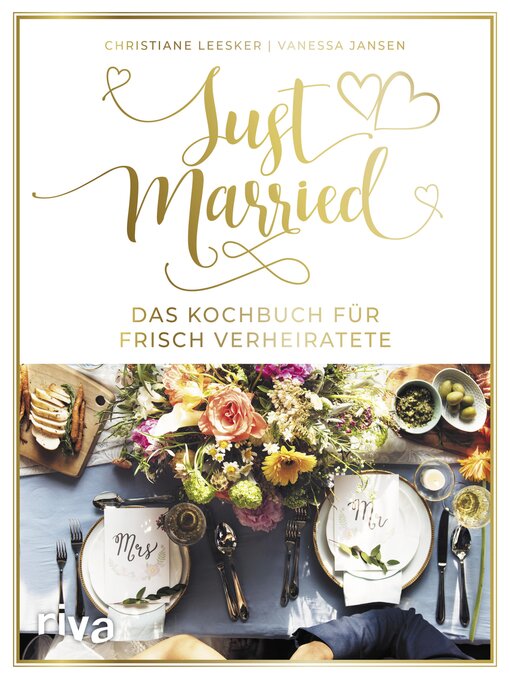 Upplýsingar um Just married – Das Kochbuch für frisch Verheiratete eftir Christiane Leesker - Biðlisti